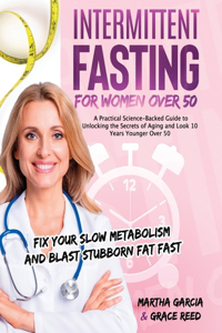 Intermittent Fasting for Women Over 50