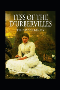 Tess of the d'Urbervilles Annotated