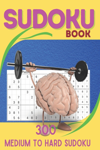 Sudoku Book: Medium to Hard Sudoku Puzzles book for adults and kids with Solutions Book -10