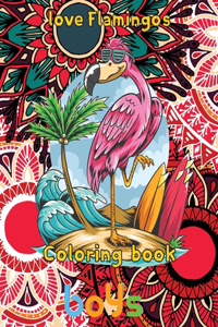 Love Flamingos coloring book boys