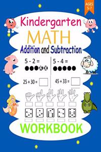 Kindergarten Math Workbook Addition and Subtraction Ages 5-7