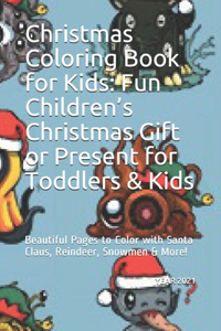 Christmas Coloring Book for Kids