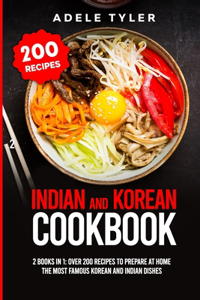 Indian And Korean Cookbook