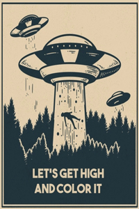 Let's Get High and Color It