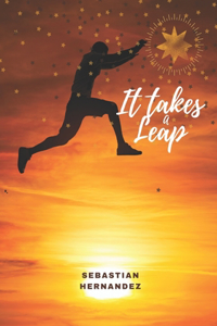It Takes a Leap