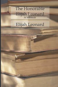 The Honorable Elijah Leonard