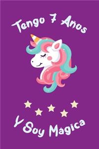 Tengo 7 Años Y Soy Mágica: cuaderno para escribir y refranes positivos! Un cuaderno de diario de unicornio para ... Niñas / ¡Regalo de cumpleaños de 7 años para niñas!