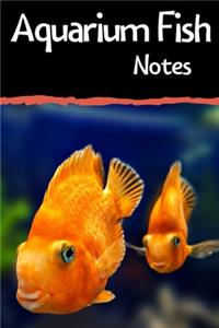 Aquarium Fish Notes