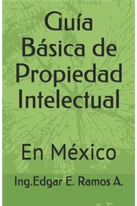 Guía Básica de Propiedad Intelectual