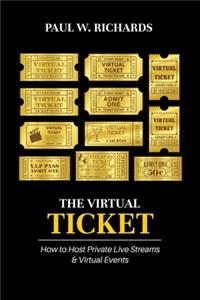 Virtual Ticket