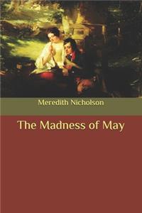 The Madness of May