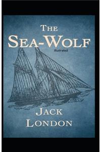 The Sea-Wolf Illustrated