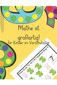 Mathe ist großartig! für Kinder im Vorschulalter