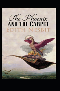 The Phoenix and the Carpet Psammead #3 Illustrated