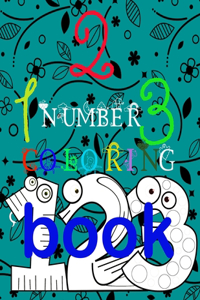 Number coloring book: Interesting with Numbers, Animals, drawings. 41 pages