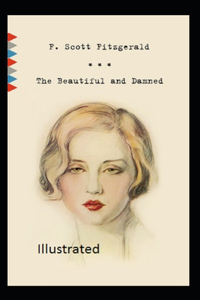 The Beautiful and the Damned Illustrated