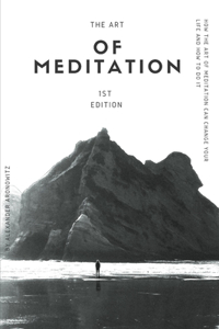 The Art of Meditation