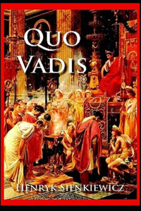 Quo Vadis Annotated