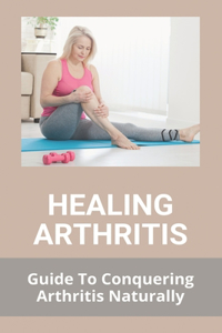 Healing Arthritis