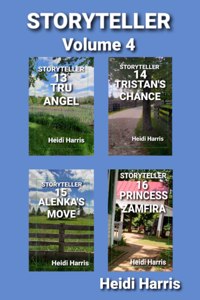 STORYTELLER Volume 4: Books 13, 14, 15, & 16