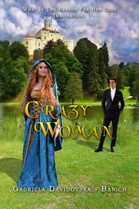 Crazy Woman