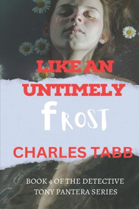 Like an Untimely Frost