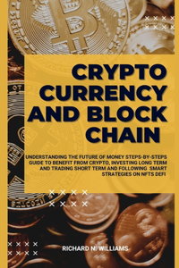 Cryptocurrency and Block Chain