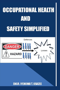 Occupational Health and Safety Simplified