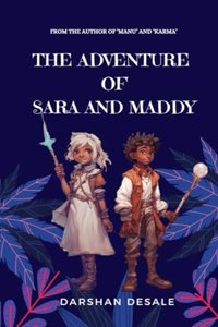 Adventure of Sara and Maddy