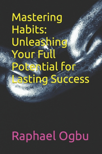 Mastering Habits