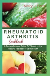 Rheumatoid Arthritis Cookbook