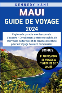 Maui Guide De Voyage 2024