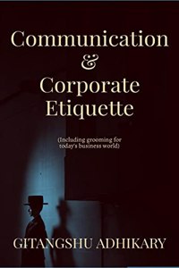 Communication & Corporate Etiquette