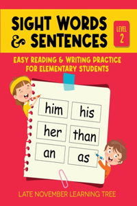 Sight Words & Sentences