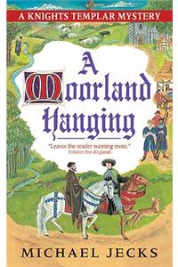 A Moorland Hanging