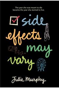 Side Effects May Vary