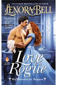 Love Is a Rogue