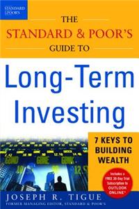 Standard & Poor's Guide to Long-Term Investing