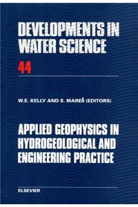 Applied Geophysics in Hydrogeological and Engineering Practice