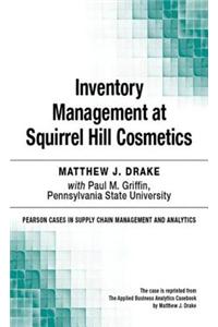 Inventory Management at Squirrel Hill Cosmetics