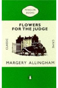 Flowers for the Judge (Classic Crime)