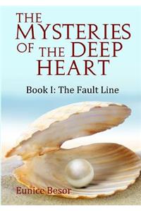 The Mysteries of the Deep Heart Book I