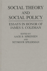 Social Theory and Social Policy