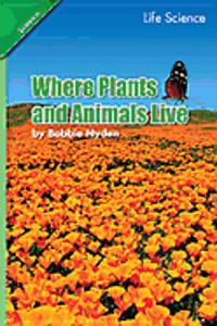 Science 2008 Leveled Reader 6-Pack Grade 3 Chapter 03 Below: Where Plants and Animals Live