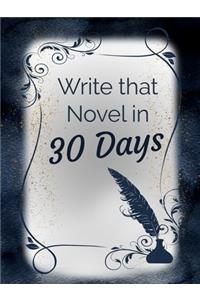 Write that Novel in 30 Days Planner