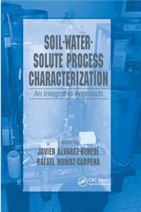 Soil-Water-Solute Process Characterization