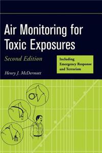 Air Monitoring for Toxic Exposures 2e