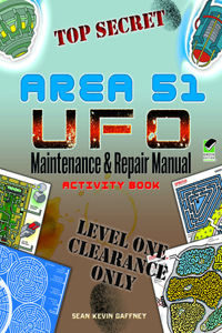 Area 51 UFO Maintenance and Repair Manual Activity Book