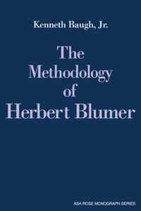 Methodology of Herbert Blumer