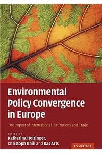 Environmental Policy Convergence in Europe